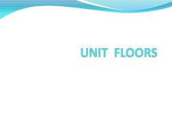 土木工程专业英语大学课件UNIT--4FLOORs